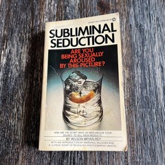 SOLD AS-IS Subliminal Seduction by Wilson Bryan Key 1974 Signet Book Musty Odor