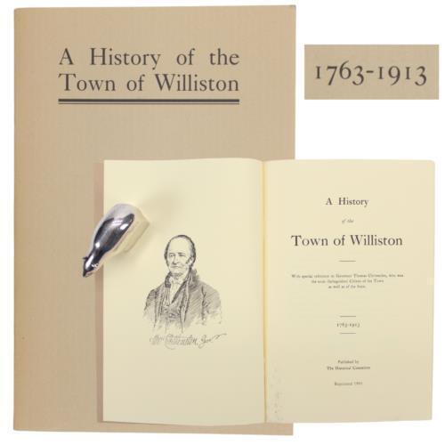 WILLISTON VERMONT Town History 1763-1913 Governor Thomas Chittenden War Indians