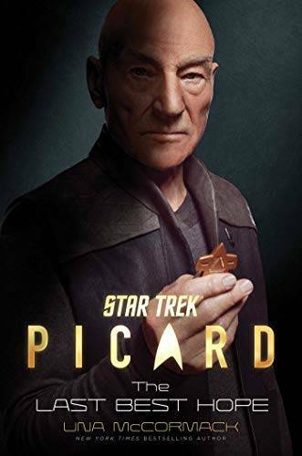 Star Trek: Picard: The Last Best Hope – Hardcover By McCormack, Una – GOOD