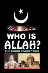 Who Is Allah?: The Hindu Connection (RePrint)