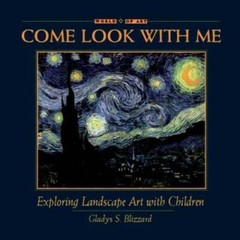 Exploring Landscape Art with Children (Come Look with Me) – Hardcover – GOOD