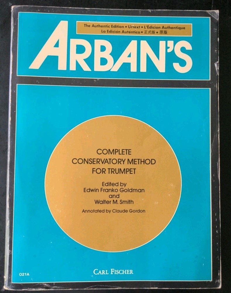 Arban’s Complete Conservatory Method for Trumpet (Cornet) or Eb Alto, Bb Tenor +