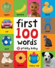 First 100 Ser.: First 100 Words : A Padded Board Book by Roger Priddy (2011,…