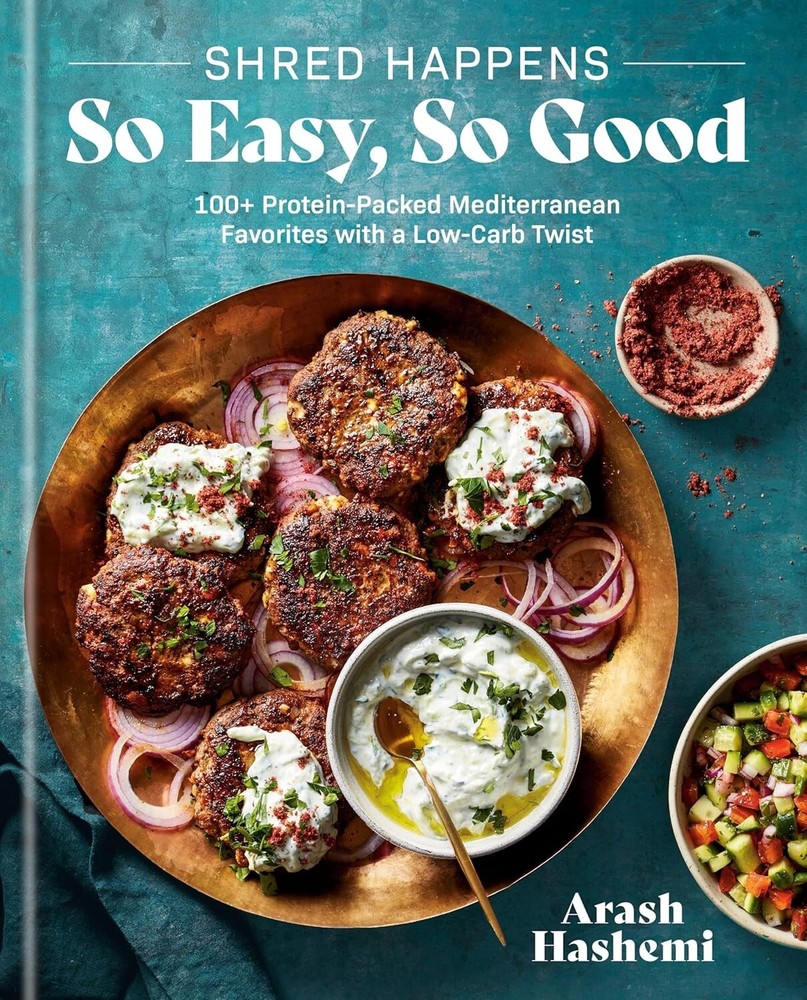 Shred Happens: So Easy, So Good : 100+ Protein-Packed Mediterranean Favorites…