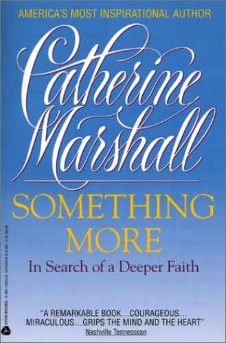 Something More: In Search of a – Paperback, by Marshall Catherine – Very Good