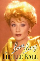 Love, Lucy – Hardcover By Ball, Lucille – GOOD