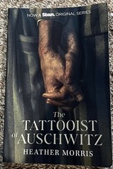 Like New The Tattooist of Auschwitz Heather Morris Now A STAN TV Original Series