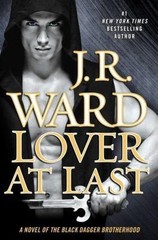 Lover at Last by Ward, J. R.