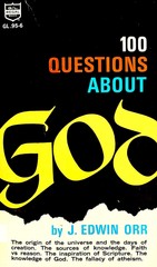 100 Questions About God – J. Edwin Orr – mass market paperback – Acceptable