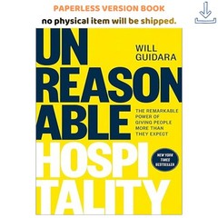 Unreasonable Hospitality: The Remarkable , Will Guidara 2022