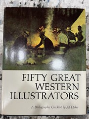 Fifty Great Western Illustrators Hardcover Jeff C. Dykes