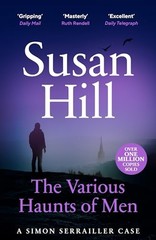 The Various Haunts of Men (Simon Serrailler) – Paperback By Hill, Susan – GOOD