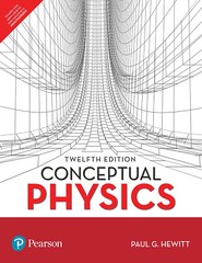New:Conceptual Physics by Paul G. Hewitt 12th INTL ED