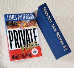 Private Paris by Mark Sullivan and James Patterson (2016, Hardcover)