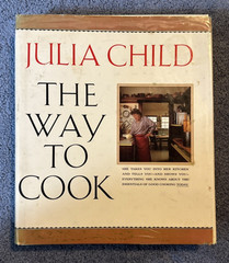 1989 JULIA CHILD The Way to Cook SIGNED hard cover DJ. First Edition Autographed