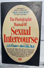 The Photographic Manual of Sexual Intercourse 1969 L.R. O’Conner Albert Ellis A2