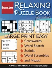 Funster Relaxing Puzzle – Paperback, by Timmerman Charles; Funster – Very Good x