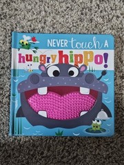 Never Touch a Hungry Hippo! by Rosie Greening (2022, Children’s Board Books)