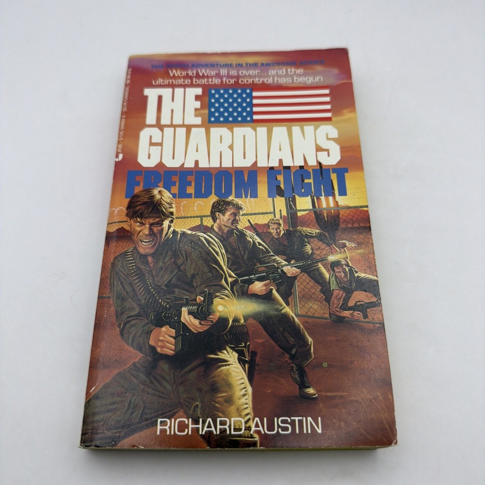 THE GUARDIANS-FREEDOM FIGHT #10 IN THE GRUARDIANS Richard Austin 1st Printing
