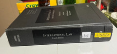 International Law, Cases and Commentary, 4th [American Casebook Series]