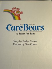 Vintage Care Bears A Sister For Sam HC 1983 44 Pages Evelyn Mason