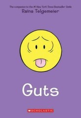 Guts: A Graphic Novel by Telgemeier, Raina