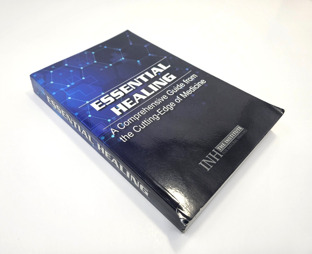 Essential Healing A Comprehensive Guide From The Cutting Edge of Medicine PB