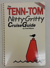 The TENN-TOM Nitty-Gritty Cruise Guide Fred Myers 2nd Edition 1996 #489