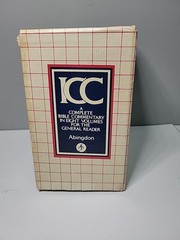 Abingdon ICC COMPLETE BIBLE COMMENTARY General Reader Boxed Set MISSING #2
