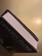 DANGER CLOSE by Michael Yon SIGNED 4th Edition HCDJ War Correspondent Memoir