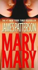 Mary, Mary (Alex Cross Novels) – Mass Market Paperback – GOOD