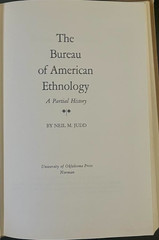 Bureau of American Ethnology : A Partial History by Neil M. Judd (Hardcover)