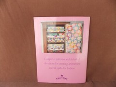 Sweet Dreams Heirloom Quilts for Babies Deborah Gordon & Helen Frost