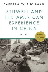 Stilwell and the American Experience in China: 1911-1945 – paperback Tuchman…