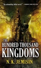 The Hundred Thousand Kingdoms (The Inheritance Trilogy) By Jemisin, N. K. – GOOD