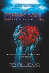 The Rose Vol. 1: A Dystopian Science Fiction Thriller (The Dark Veil)