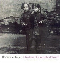 Roman Vishniac – Children of a Vanished World