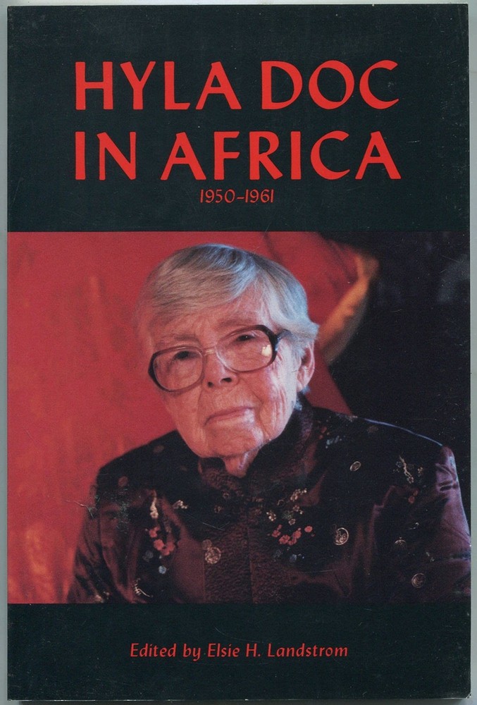Hyla Doc in Africa, 1950-1961 – Landstrom, Elsie H. – Good – See condition n…