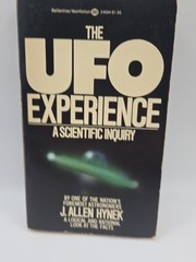 The UFO Experience A Scientific Inquiry J. Allen Hynek 1975 Paperback 3rd Print
