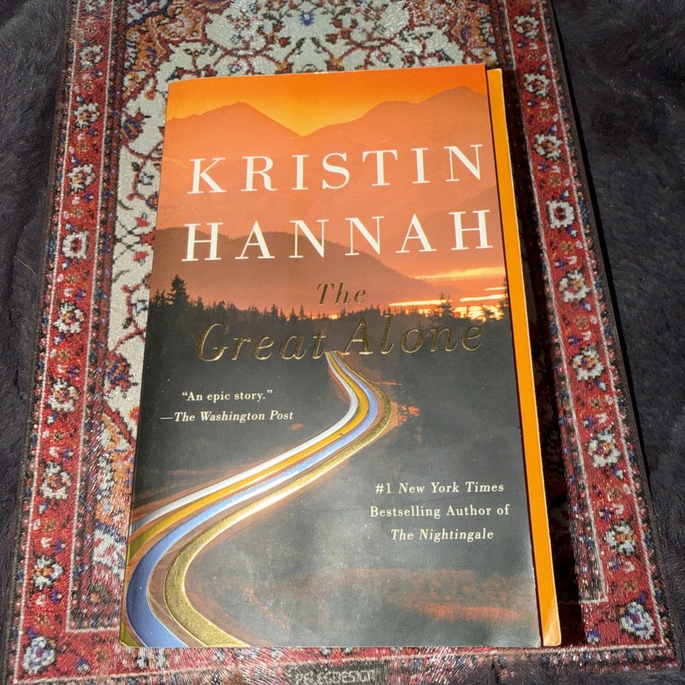 Great Alone : A Novel by Kristin Hannah (2019, Trade Paperback)