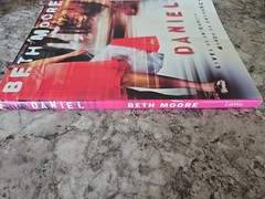 Daniel – Bible Study Book: Lives of Integrity, Words of Prophecy Beth Moore