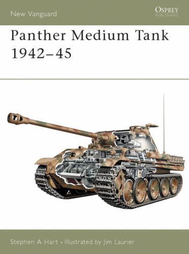 New Vanguard Ser.: Panther Medium Tank 1942-45 by Stephen Hart (2003, Trade…