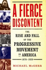 A FIERCE DISCONTENT
