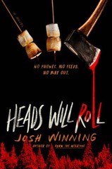 Heads Will Roll – VERY GOOD