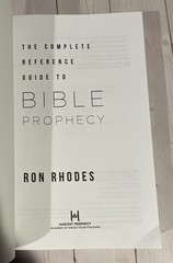 Complete Reference Guide To Bible Prophecy Ron Rhodes 2024 Trade Paperback Book