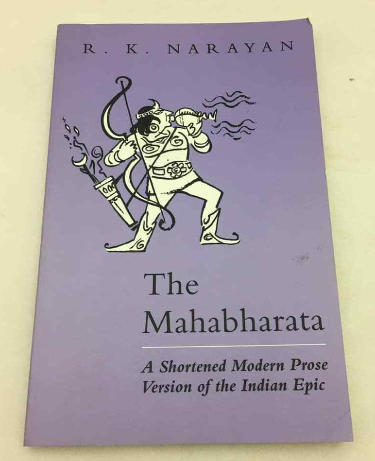 The Mahabharata: A Shortened Modern Prose Version of the Indian Epic