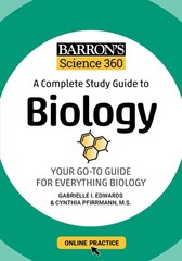 Barron’s Science 360: A Complete Study Guide to Biology with Online Practice…