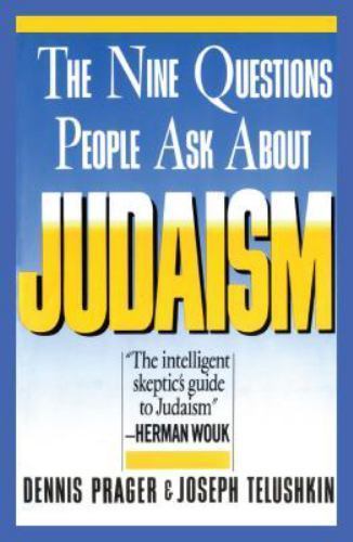 Nine Questions People Ask About Judaism – 0671622617, paperback, Dennis Prager