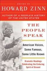 The People Speak: American Voices, Some Famo- Howard Zinn, 0060578262, paperback