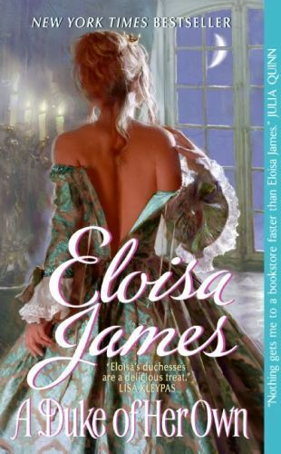 A Duke of Her Own; Desperate Duchesses, 6 – Eloisa James, 006162683X, paperback